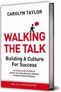 Walking the Talk, Building a Culture for Success