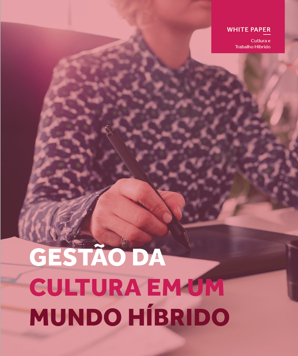 Gestão da cultura em um mundo híbrido